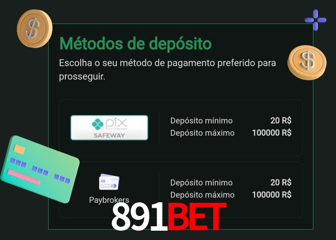 O cassino 891bet oferece uma grande variedade de métodos de pagamento